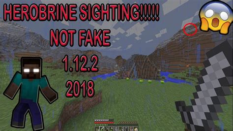 Herobrine Sighting 2018 Not Fake Minecraft 113 Must Watch