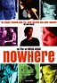 Nowhere - Nowhere (1997) - Film - CineMagia.ro