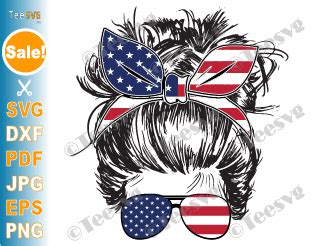 Feel free to purchase our items with maximum discount possible. 4th of July Messy Bun Hair SVG, American Patriotic Mom Bun ...