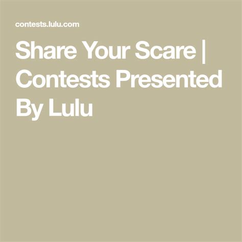 Share Your Scare Contests Presented By Lulu Contest Lulus Visa T Card