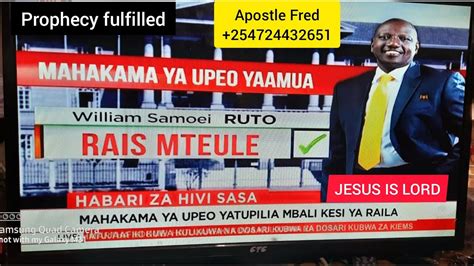 Kenya Prophecy President Ruto Apostle Fred Youtube