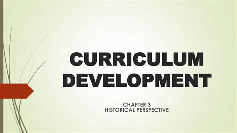 Solution Curriculum Development Chapter 3 Historical Perspective