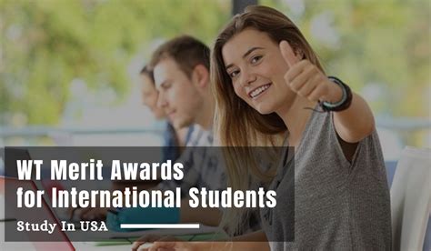 Wt Merit Awards For International Students In Usa