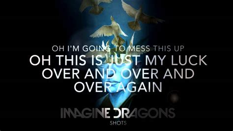 Shots Imagine Dragons Official Lyrics Youtube