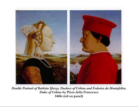 Double Portrait Of Battista Sforza Duchess Of Urbino And Federico Da