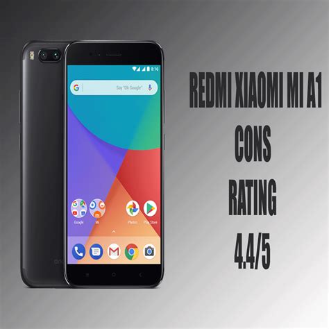 Redmi Xiaomi Mi A1 Review Consdisadvantage