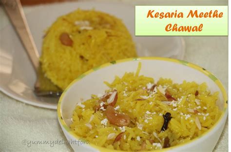 Yummy Delight For U Rajasthani Meethe Chawal How To Make Kesaria