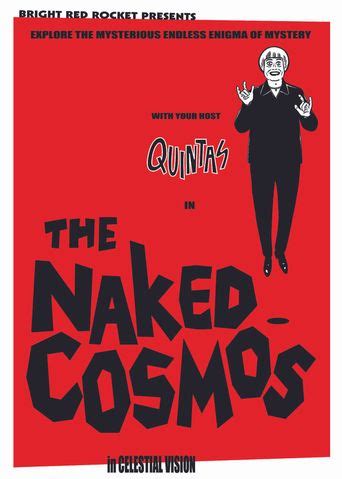 The Naked Cosmos Where To Watch Every Episode Streaming Online Reelgood