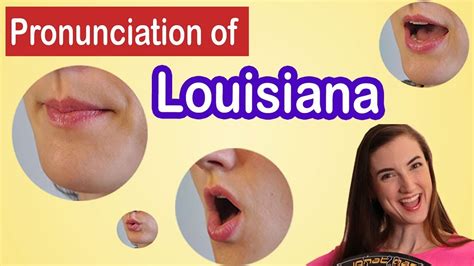 How To Pronounce Louisiana American English Pronunciation Lesson Youtube