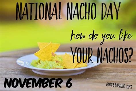 Pin By Angie Wulf On National Days In 2022 National Nacho Day