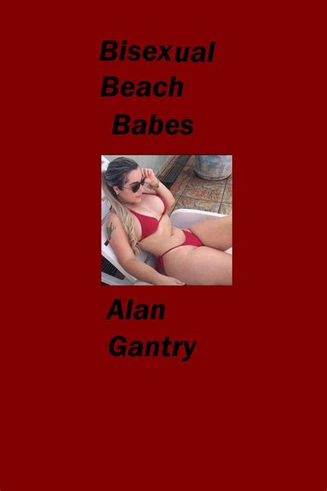 Bisexual Beach Babes Ebook Alan Gantry 9780463896174 Boeken