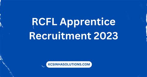 Rcfl Apprentice Recruitment