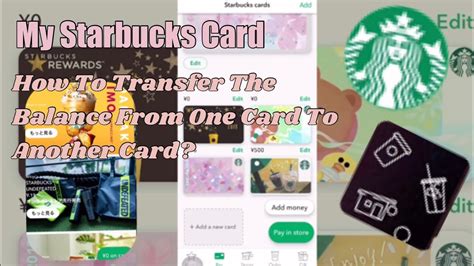 How To Transfer The Balance Of One Starbucks Card To Another Card