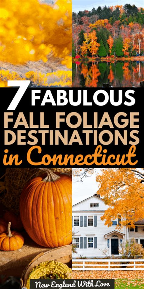 7 Fabulous Places For Fall Foliage In Connecticut New England With Love