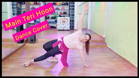 Main Teri Hoon Dance Cover Freestyle Kalyani Shinalkar EDFA YouTube