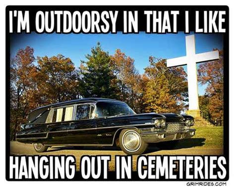 35 More Hilarious Funeral Humor Memes