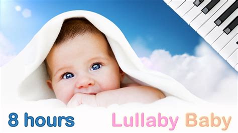 8 Hours Lullaby For Babies To Go To Sleep Baby Viewer