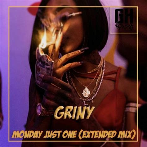 Stream Gangsta House Listen To Griny Monday Just One Extended Mix Playlist Online For Free