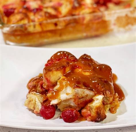 Cooking With Chef Bryan Cherry Bread Pudding With Caramel Sauce In 2021 Bread Pudding