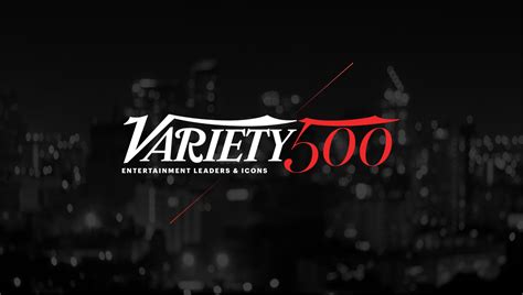 Variety500 Variety500 Top 500 Entertainment Business Leaders