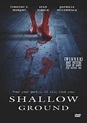 Shallow Ground | Film 2004 - Kritik - Trailer - News | Moviejones