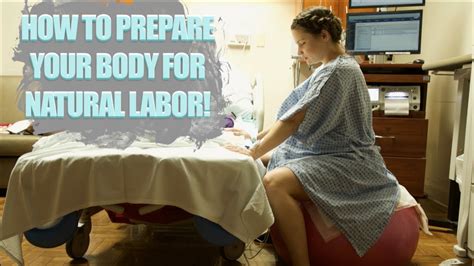 8 Ways To Prepare Your Body For Labor Naturally Youtube