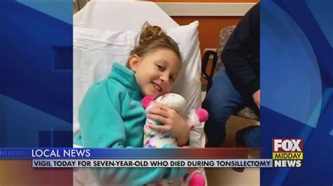 Vigil Today Will Honor Seven Year Old Who Died During Tonsillectomy Wfxb