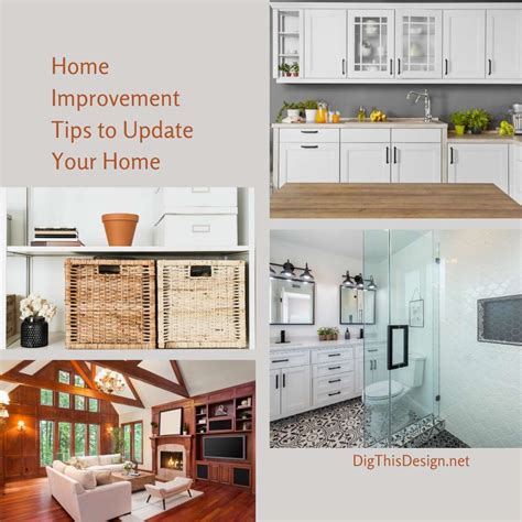 Home Improvement Ways To Revamp Your Home Dig This Design