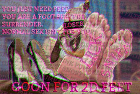 Goon For Feet Loser Break Your Brain Scrolller