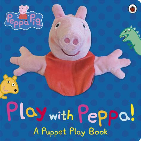 Peppa Pig Play With Peppa Hand Puppet Book By Peppa Pig Penguin