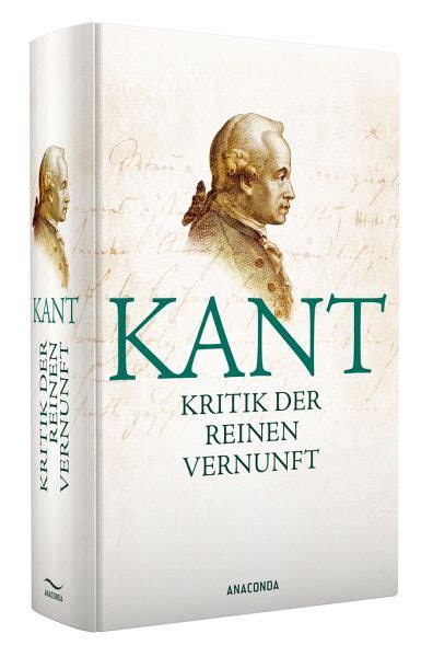 Kritik Der Reinen Vernunft Von Immanuel Kant Bei Bücherde Bestellen