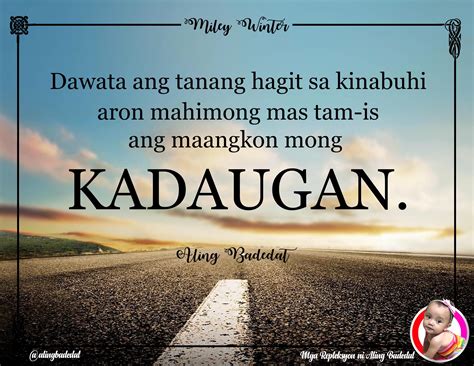 Best Of Bisaya Quotes About Adventure