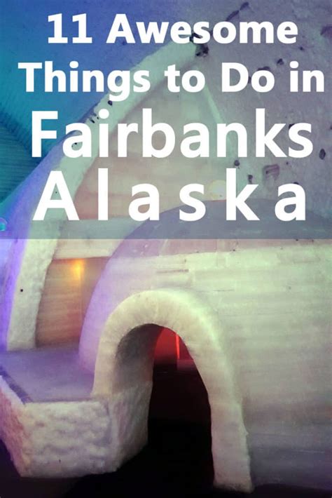 Visitar Fairbanks Alaska Incluida Una Lista De 11 Cosas Divertidas