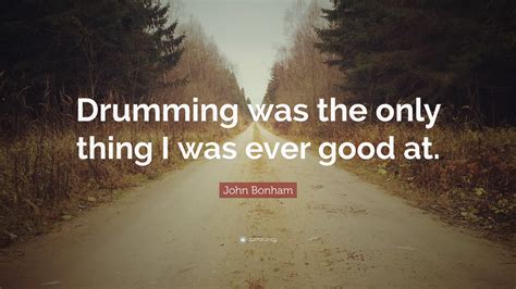 Share motivational and inspirational quotes by john bonham. John Bonham Quotes (13 wallpapers) - Quotefancy
