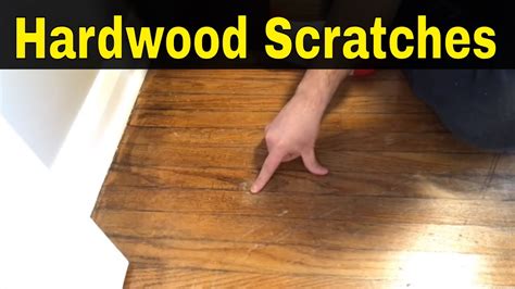 How To Fix Hardwood Floor Scratches Full Tutorial Youtube
