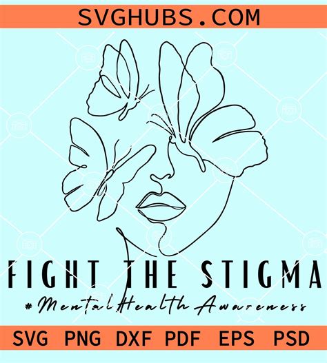 Fight The Stigma Mental Health Awareness Svg One Line Art Floral Woman