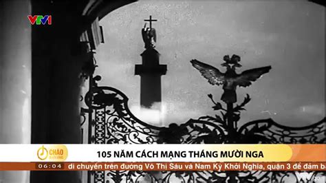 105 năm cách mạng tháng mười nga chào buổi sáng