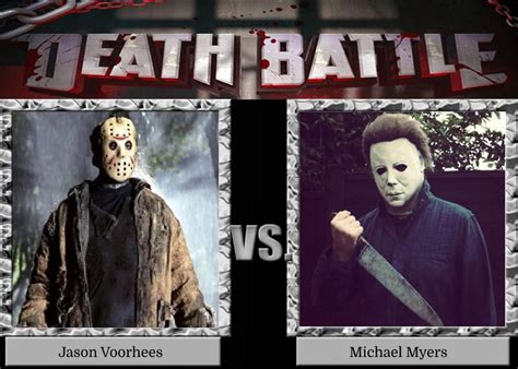 Death Battle Jason Voorhees Vs Michael Myers By Michaelmyersfan1993 On