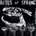 Rites Of Spring - Rites Of Spring (Vinyl, LP, Album, Remastered ...
