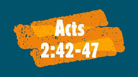 Acts 242 47 Youtube
