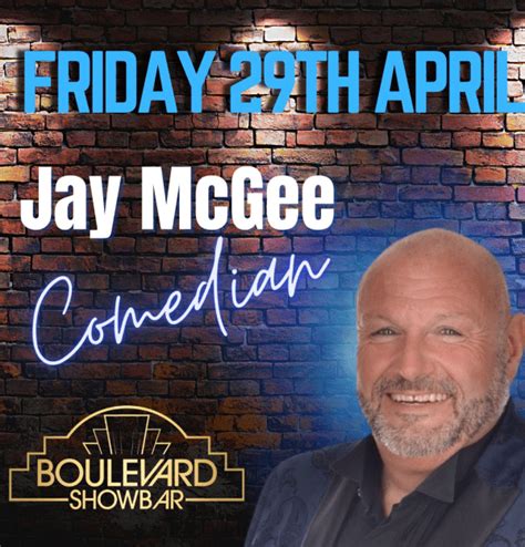 Jay Mcgee Comedian At Boulevard Show Bar Event Tickets From Ticketsource