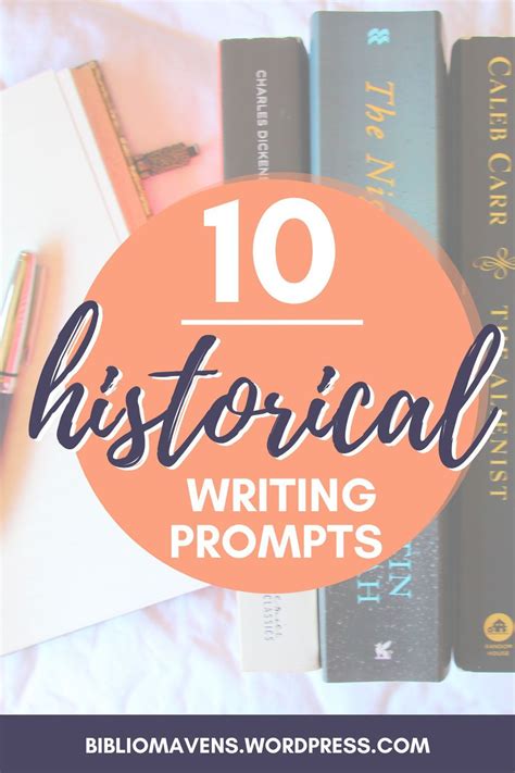 10 Historical Fiction Writing Prompts Writing Prompts Writing Groups