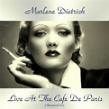 Live at the Café De Paris, Marlene Dietrich - Qobuz