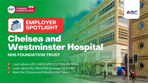 Employer Spotlight Chelsea And Westminster Nhs Foundation Trust Asc