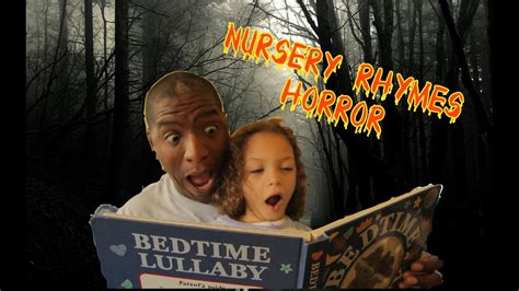 Nursery Rhymes Horror Youtube