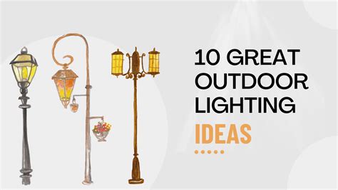 10 Great Outdoor Lighting Ideas For Your Backyard Outdoorlights