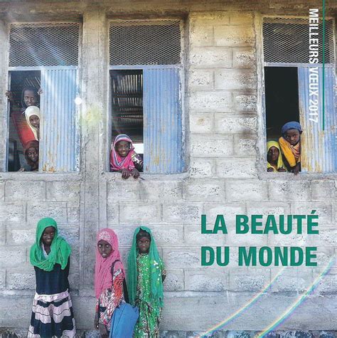 la beauté du monde images du beau du monde