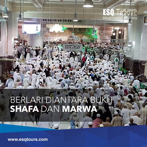 Ingin merasakan suasana bukit safa dan marwah? Berlari Diantara Bukit Shafa dan Marwa | ESQ Tours Travel