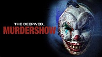 The Deep Web: Murdershow | Official Trailer | Horror Brains - YouTube