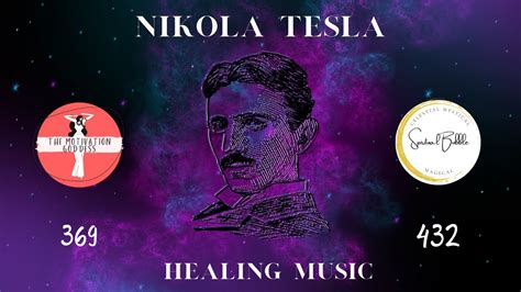 Nikola Tesla 369 Code Music 432 Hz Tuning Healing Music For Deep